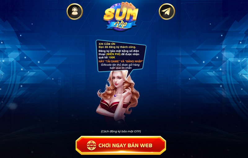 Hướng dẫn các bước trở thành thành viên cổng game đổi thưởng sumvip